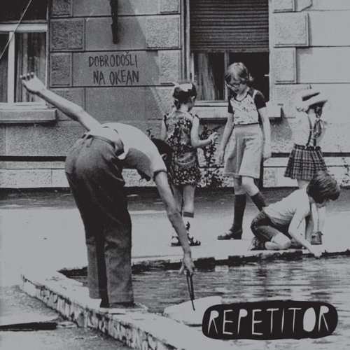 Cover for Repetitor · Dobrodosli Na Okean (CD) (2016)