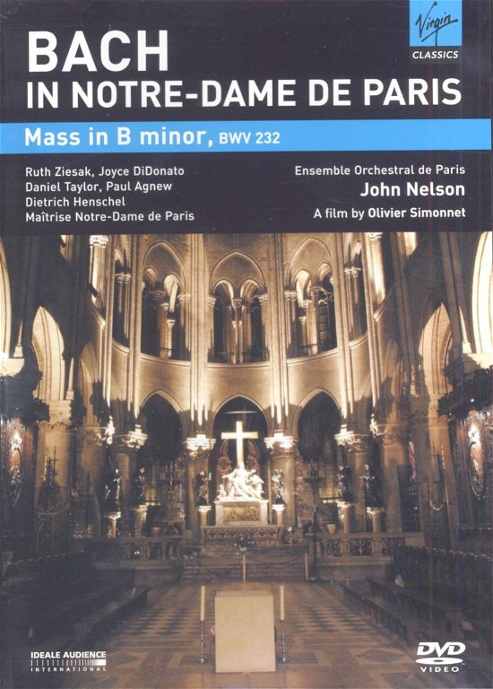 Cover for John Nelson · Bach in Notre-dame De Paris: Mass in B Minor (MDVD) (2006)