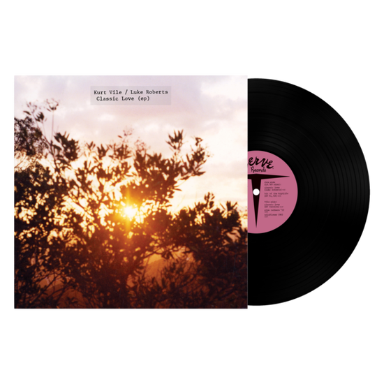Cover for Kurt Vile &amp; Luke Roberts · Classic Love EP (12&quot;) (2025)