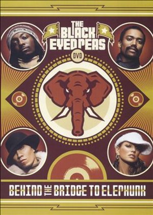Cover for Black Eyed Peas · Behind the Bridge to Elephunk (DVD) (2004)