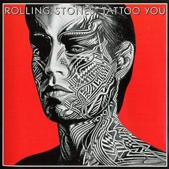 Tattoo You - The Rolling Stones - Musiikki - POLYDOR - 0602527015699 - maanantai 8. kesäkuuta 2009
