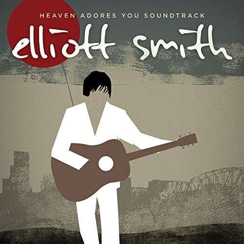 Cover for Elliott Smith · Heaven Adores You (LP) (2016)