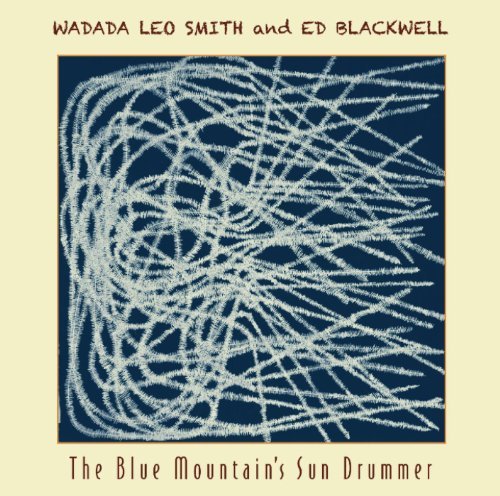 Cover for Leo Smith · The Blue Mountain's Sun Drummer (CD) (1990)