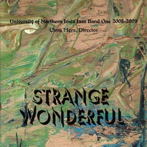 Cover for Uni Jazz Band One · Strange Wonderful (CD) (2010)