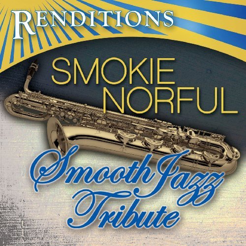 Cover for Smokie Norful · Smooth Jazz Tribute (CD) (1990)