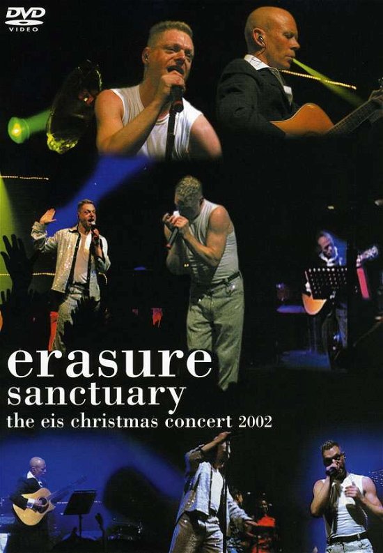 Sanctuary: the Eis Christmas Concert 2002 - Erasure - Filme - MUTI - 0724349074699 - 4. April 2006