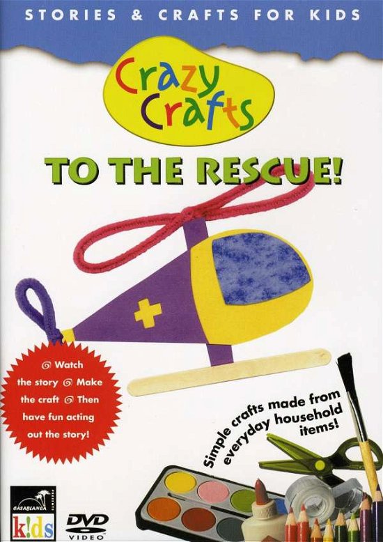 To the Rescue - Crazy Crafts - Music - MUSIC VIDEO - 0801464401699 - April 13, 2010