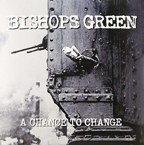 A Chance To Change - Bishops Green - Music - PIRATES PRESS - 0819162018699 - October 1, 2021