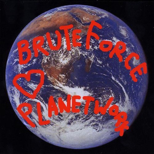 Cover for Brute Force · Planetwork (CD) (2009)