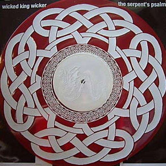 Cover for Wicked King Wicker · Serpent's Psalm (LP) (2009)