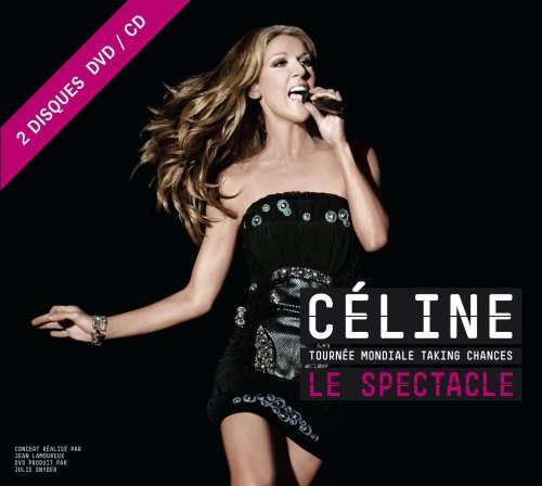 Cover for Céline Dion · La Tournée Mondiale Taking Chances: Le Spectacle (DVD) (2010)