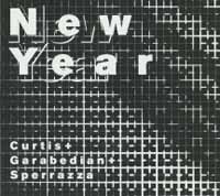 Cover for Curtis + Garabedian + Sperrazza · New Year (CD) (2019)