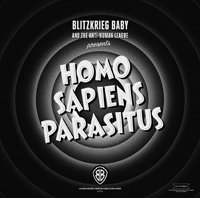 Cover for Blitzkrieg Baby · Homo Sapiens Parasitus (LP) (2019)