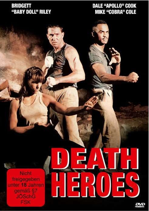 Cover for Cook, Dale &quot;Apollo&quot; &amp; Cole, Mike &quot;Cobra&quot; · Death Heroes (DVD)