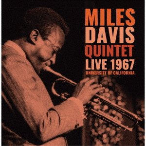 Cover for Miles -Quintet- Davis · Live 1967 - Universit Of Caliornia (CD) [Japan Import edition] (2020)