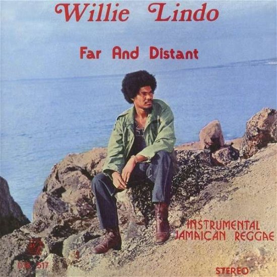 Cover for Willie Lindo · Far And Distant (CD) [Digipak] (2016)