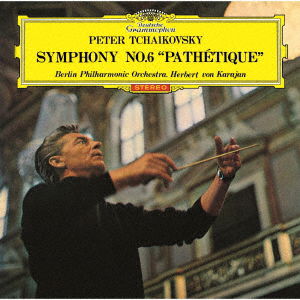 Tchaikovsky: Symphony No.6 - Herbert Von Karajan - Musiikki - UM - 4988031430699 - perjantai 16. heinäkuuta 2021