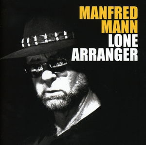 Cover for Manfred Mann · Lone Arranger (CD) (2018)