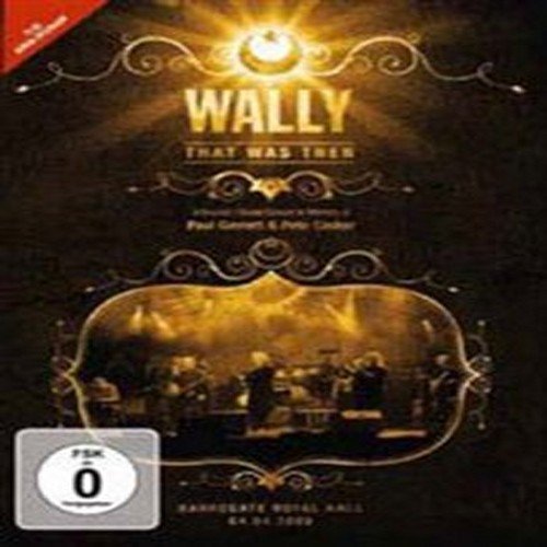 Cover for Wally · That Was Then - Live In Harrogate 2009 (DVD) (2015)