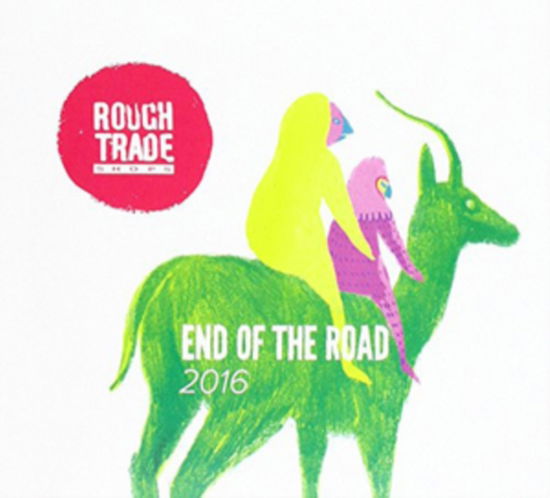 Cover for Various Artists · Rough Trade Shops End Of The Road 16 (CD) (2016)