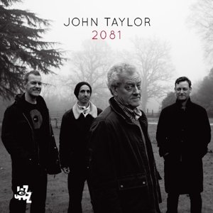 2081 - John Taylor - Musikk - CAMJAZZ - 8052405141699 - 14. september 2015