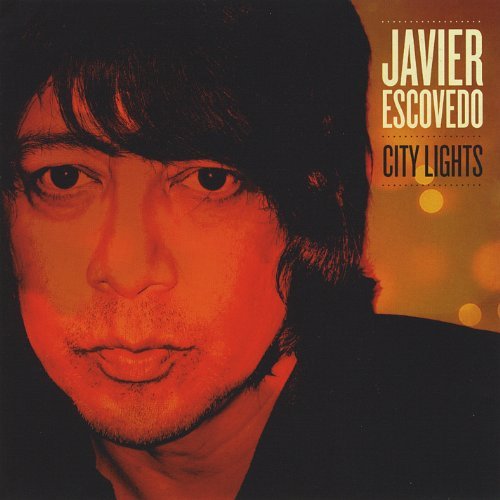 Cover for Javier Escovedo · City Lights (CD) (2012)