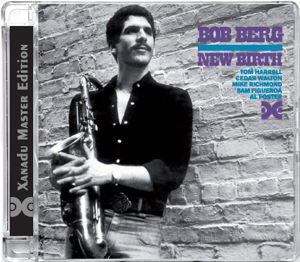 Cover for Bob Berg · New Birth (CD) [Remastered edition] (2016)