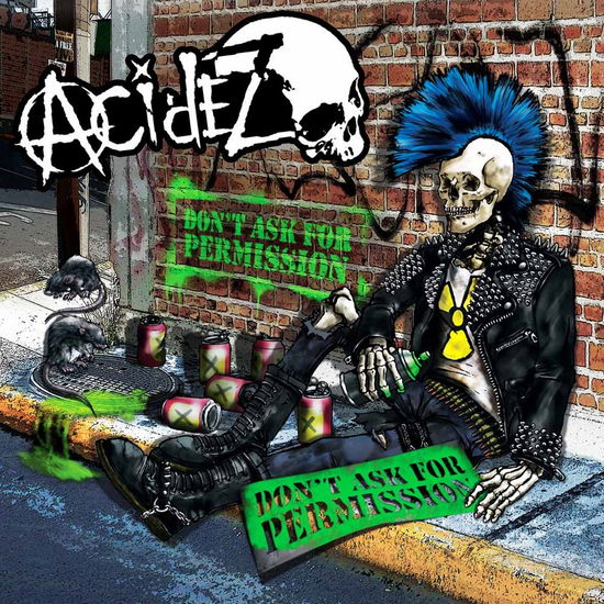 Dont Ask for Permission - Acidez - Música - UNREST RECORDS - 8592735003699 - 11 de dezembro de 2015