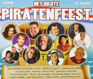 Het Grote Piratenfeest 1 - V/A - Music - SOURCE 1 MEDIA - 8713545210699 - June 4, 2021