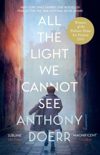 Cover for Anthony Doerr · All the Light We Cannot See (Taschenbuch) (2015)