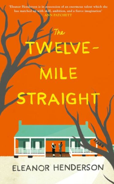 Cover for Henderson · The Twelve-Mile Straight (Book)