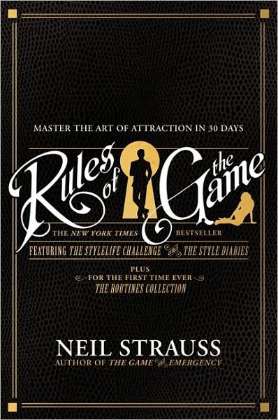 Rules of the Game - Neil Strauss - Livros - HarperCollins - 9780061911699 - 27 de outubro de 2009