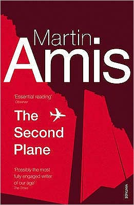 Cover for Martin Amis · The Second Plane: September 11, 2001-2007 (Paperback Book) [1.º edición] (2009)