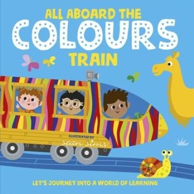 Cover for Oxford Children's Books · All Aboard the Colours Train (Pocketbok) (2021)