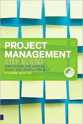 Cover for Richard Newton · Project Management Step by Step (Paperback Book) (2007)