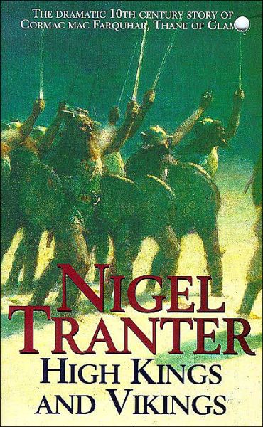 Cover for Nigel Tranter · High Kings And Vikings (Paperback Book) (1998)