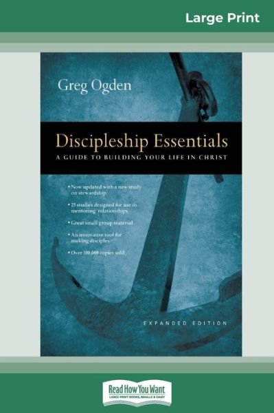 Cover for Greg Ogden · Discipleship Essentials A Guide to Building your Life in Christ (Pocketbok) (2009)
