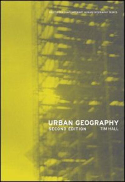 Cover for Tim Hall · Urban Geography - Routledge Contemporary Human Geography (Paperback Book) (2000)