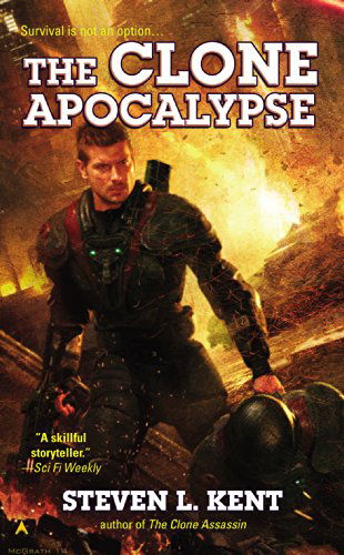 Cover for Steven L. Kent · The Clone Apocalypse (Paperback Book) (2014)