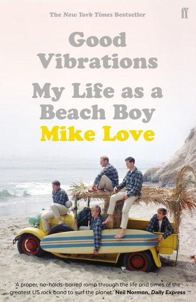 Cover for Mike Love · Good Vibrations: My Life as a Beach Boy (Paperback Book) [Main edition] (2017)