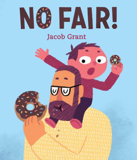 No Fair! - Jacob Grant - Bücher - Penguin USA - 9780593117699 - 14. März 2023