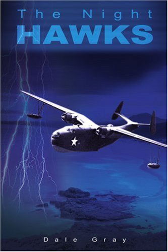 Cover for Dale Gray · The Night Hawks (Paperback Book) (2001)