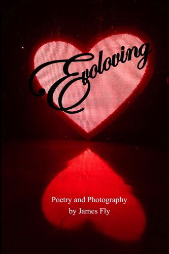 Cover for James Fly · Evoloving (Paperback Book) [I edition] (2014)