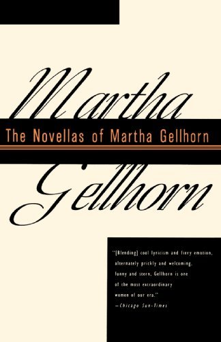 Cover for Martha Gellhorn · The Novellas of Martha Gellhorn (Paperback Book) [Reprint edition] (1994)