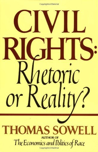 Cover for Thomas Sowell · Civil Rights: Rhetoric or Reality (Paperback Bog) [Reprint edition] (1985)