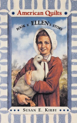 Ellen's Story (American Quilts) - Susan Kirby - Bücher - Aladdin - 9780689809699 - 1. September 2000