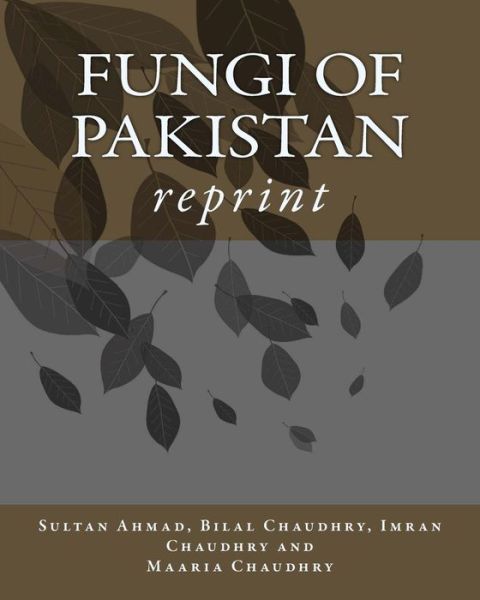 Cover for Maaria Chaudhry · Fungi of Pakistan (Paperback Book) (2014)