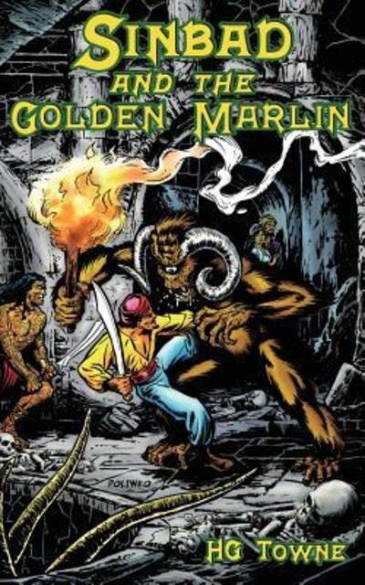 Cover for HG Towne · Sinbad and the Golden Marlin (Pocketbok) (2015)