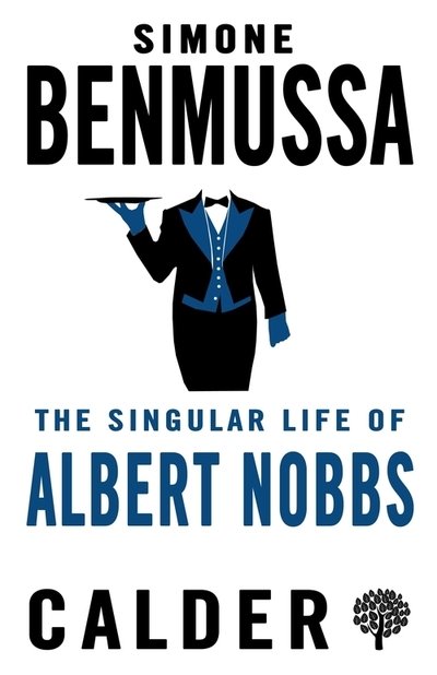 Cover for Simone Benmussa · The Singular Life of Albert Nobbs (Pocketbok) (2019)