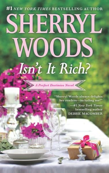 Cover for Sherryl Woods · Isn't It Rich? (Bok) (2016)